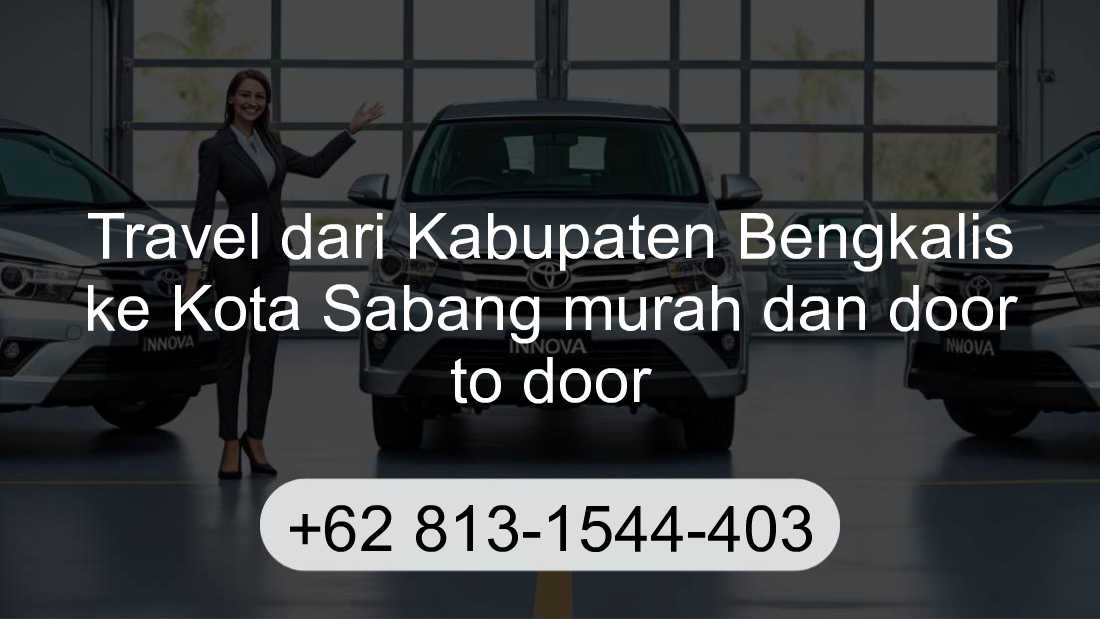 Travel Kabupaten Bengkalis Kota Sabang