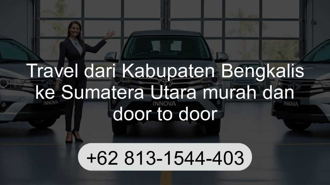 Travel Kabupaten Bengkalis Sumatera Utara