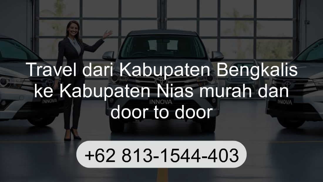 Travel Kabupaten Bengkalis Kabupaten Nias