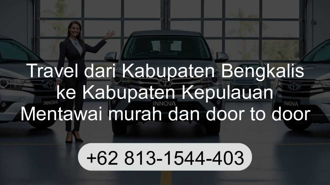 Travel Kabupaten Bengkalis Kabupaten Kepulauan Mentawai