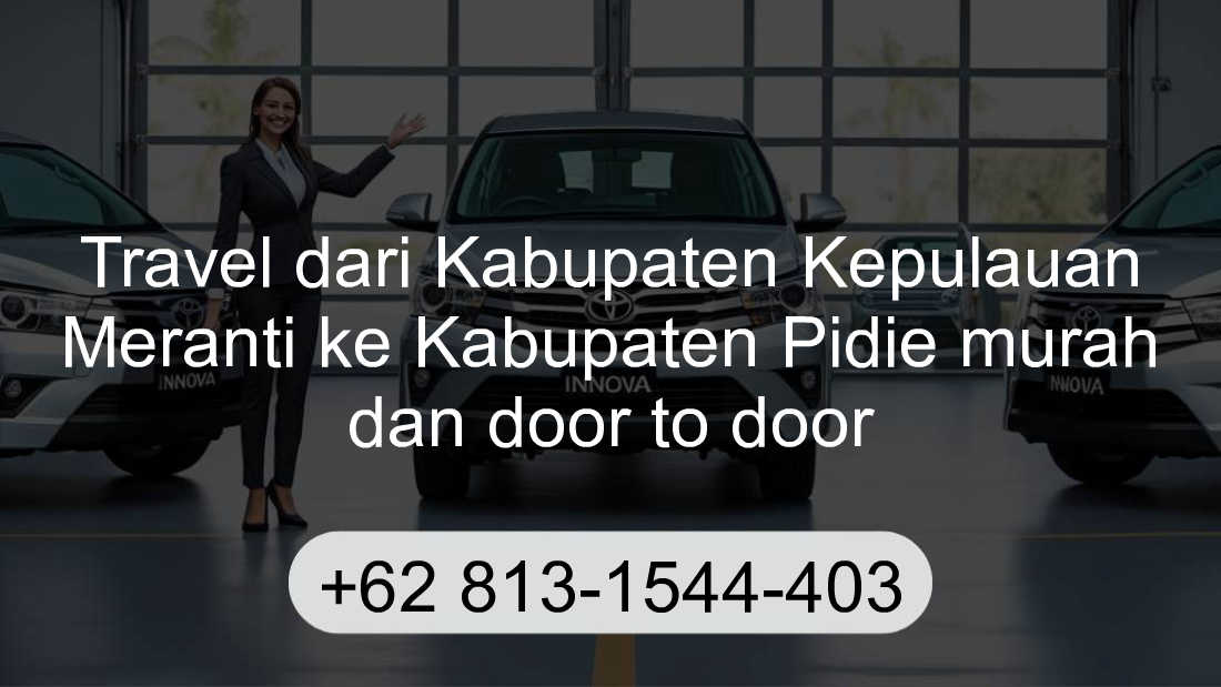 Travel Kabupaten Kepulauan Meranti Kabupaten Pidie