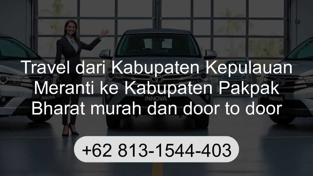 Travel Kabupaten Kepulauan Meranti Kabupaten Pakpak Bharat