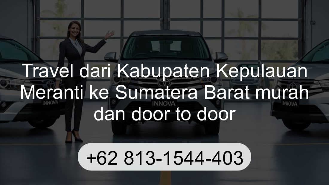 Travel Kabupaten Kepulauan Meranti Sumatera Barat