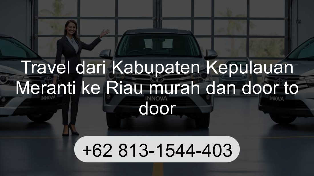 Travel Kabupaten Kepulauan Meranti Riau