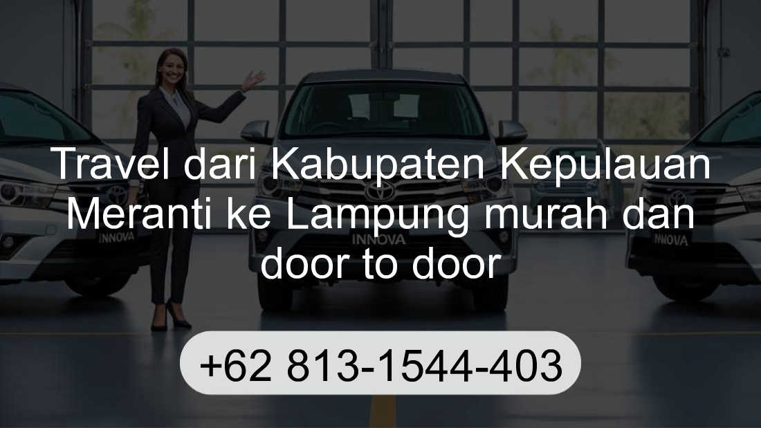 Travel Kabupaten Kepulauan Meranti Lampung