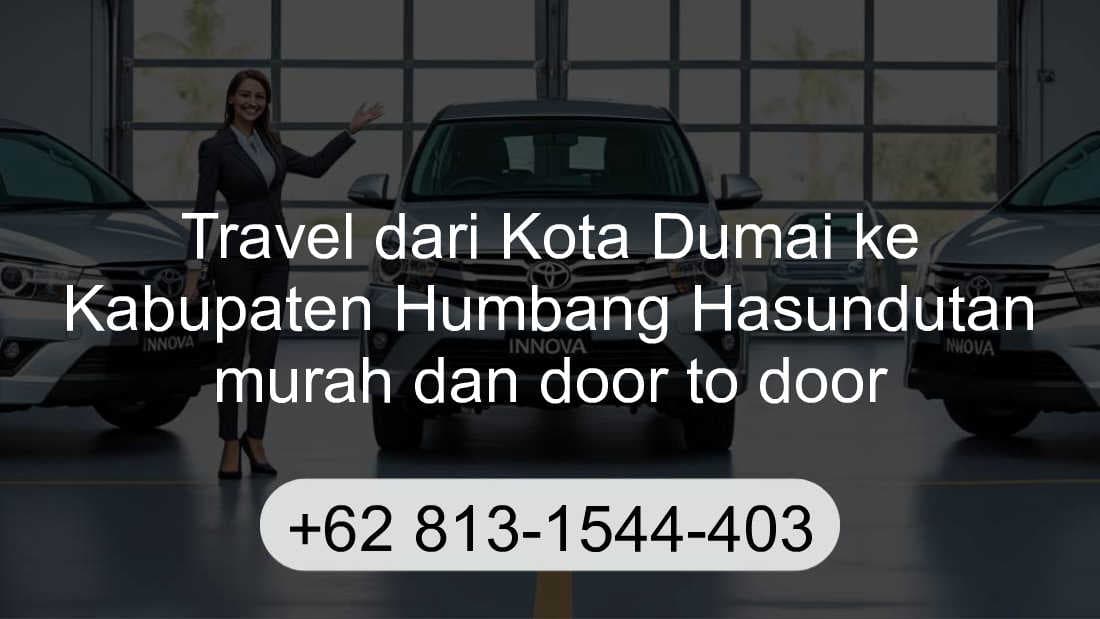 Travel Kota Dumai Kabupaten Humbang Hasundutan