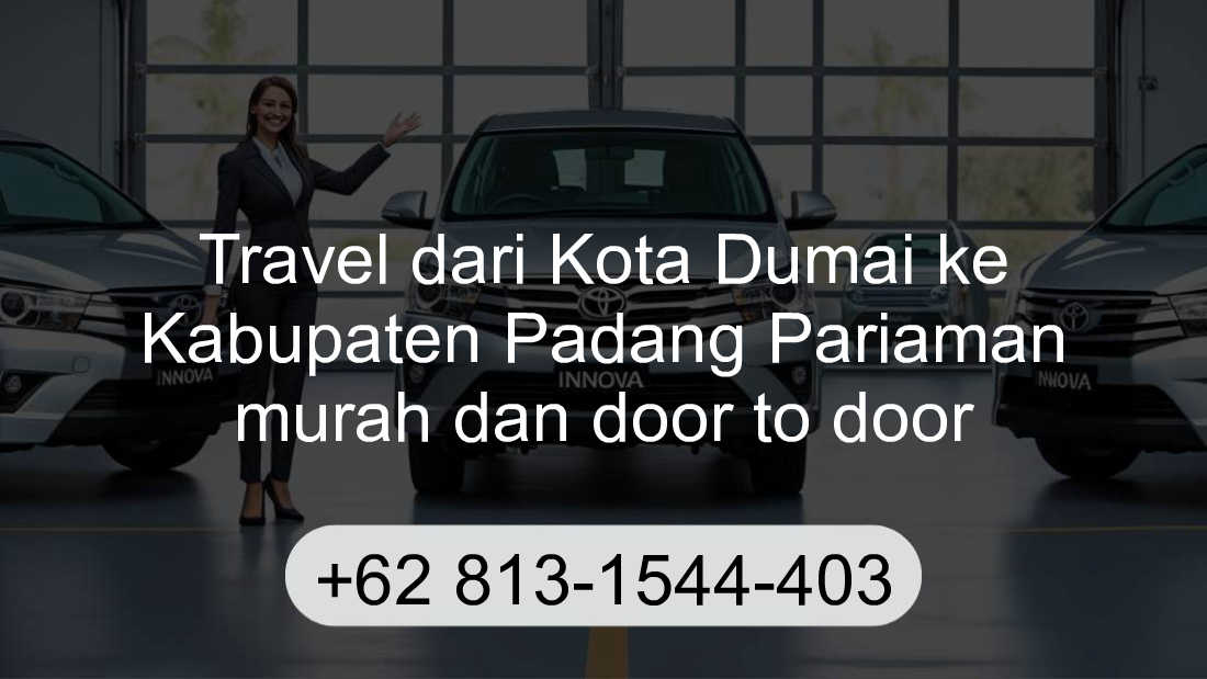Travel Kota Dumai Kabupaten Padang Pariaman