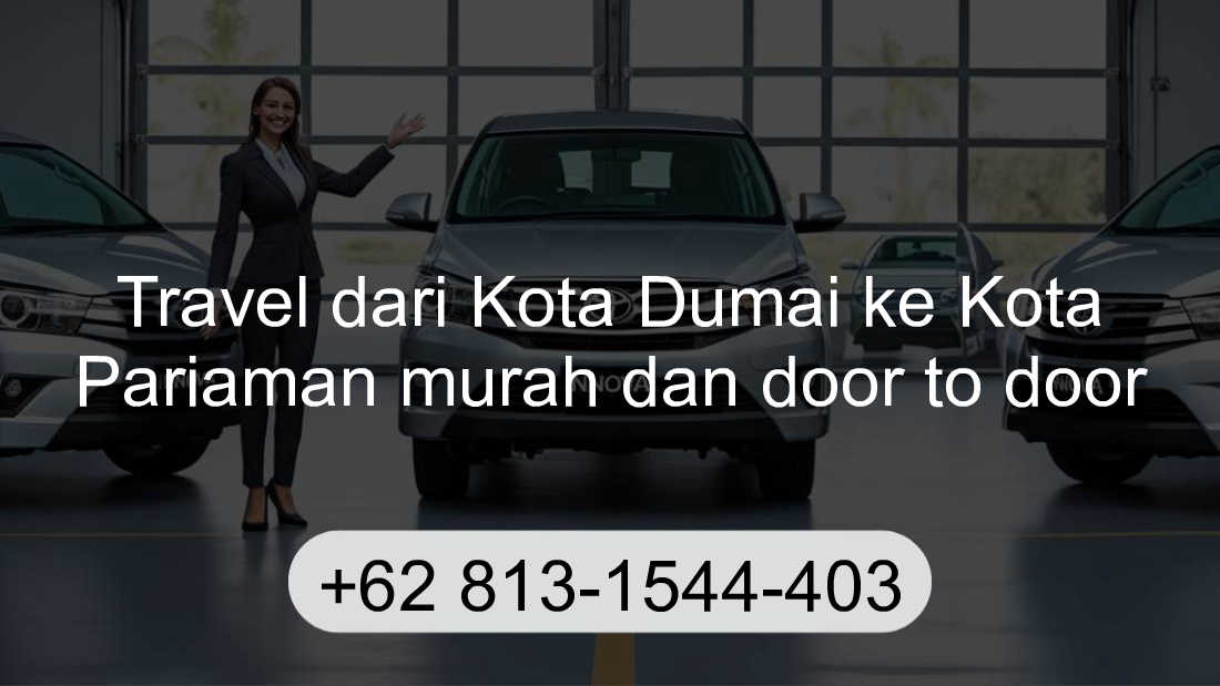 Travel Kota Dumai Kota Pariaman