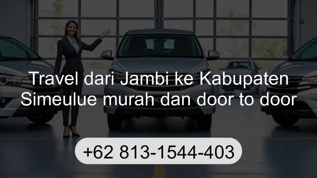 Travel Jambi Kabupaten Simeulue