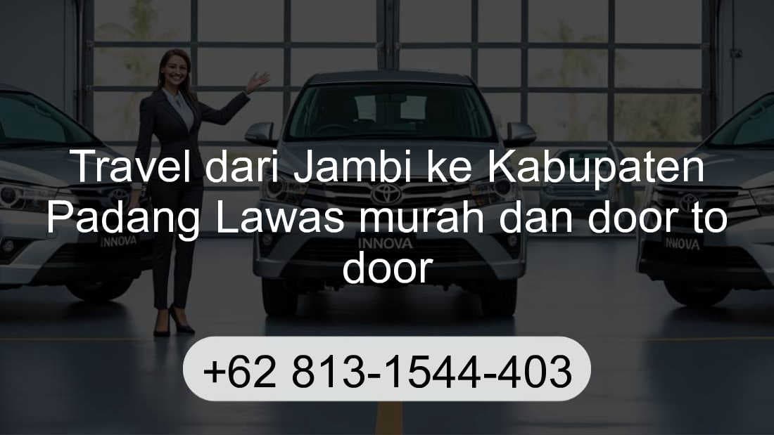 Travel Jambi Kabupaten Padang Lawas