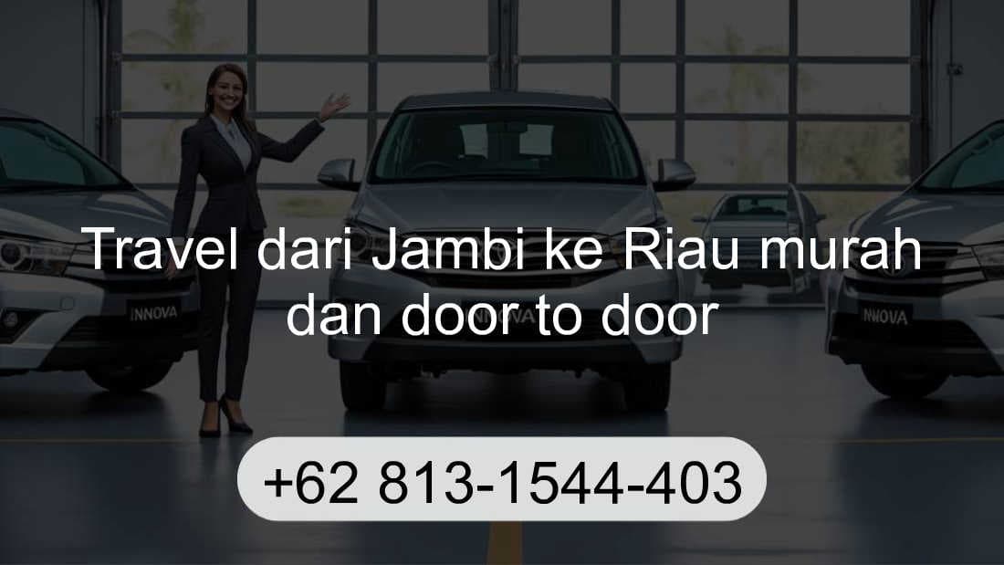 Travel Jambi Riau