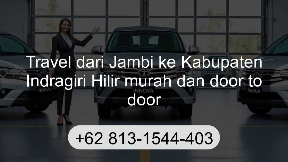 Travel Jambi Kabupaten Indragiri Hilir