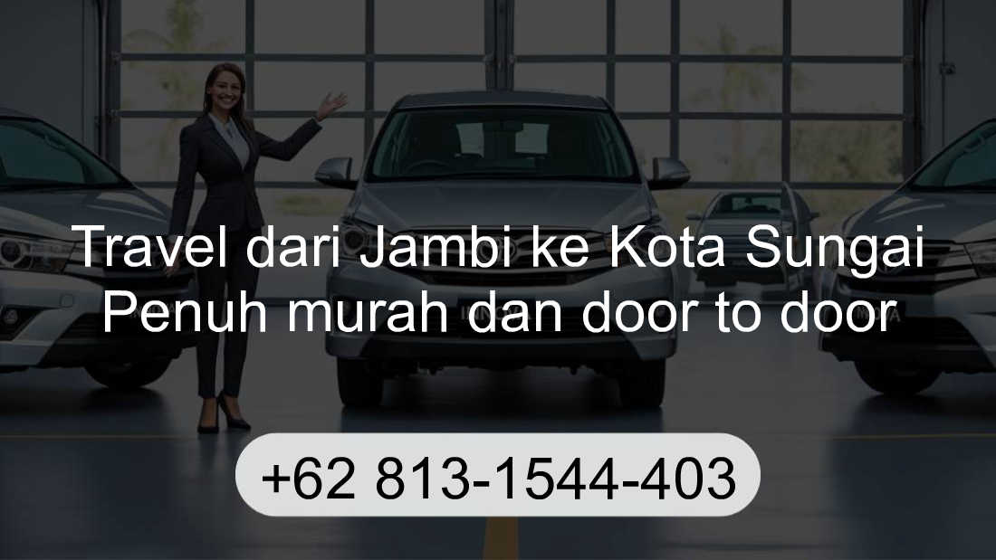 Travel Jambi Kota Sungai Penuh