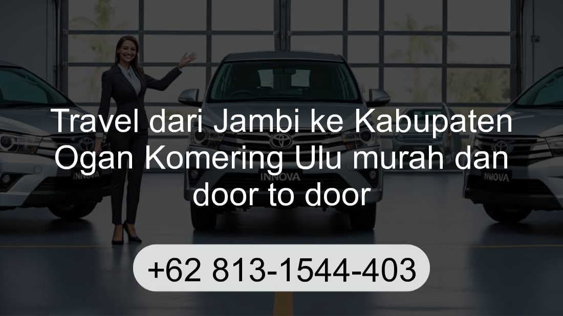 Travel Jambi Kabupaten Ogan Komering Ulu
