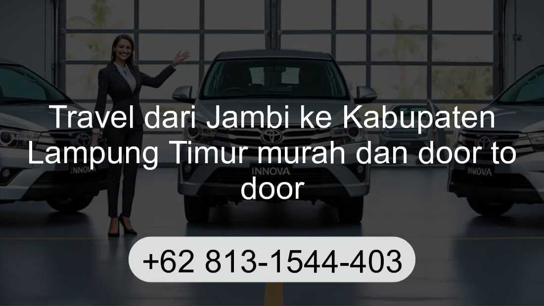 Travel Jambi Kabupaten Lampung Timur