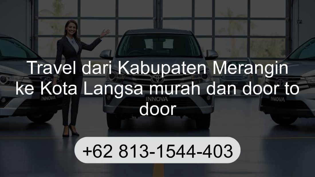 Travel Kabupaten Merangin Kota Langsa