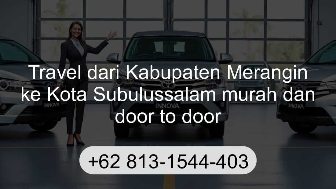 Travel Kabupaten Merangin Kota Subulussalam