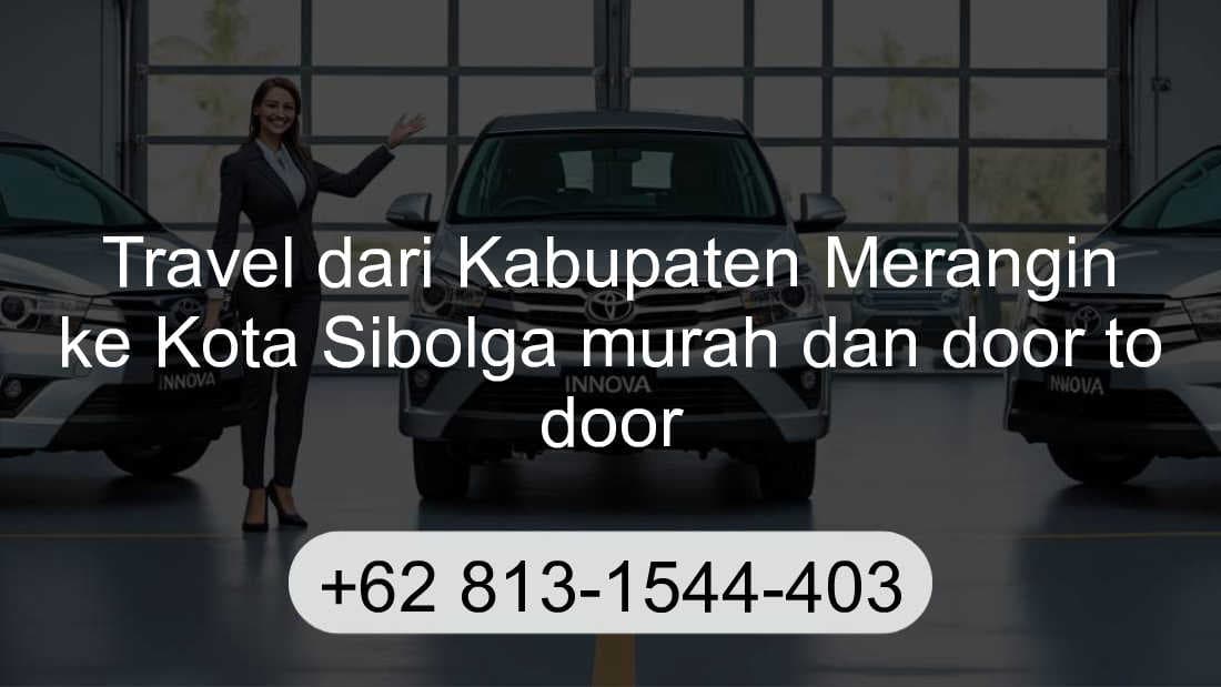 Travel Kabupaten Merangin Kota Sibolga