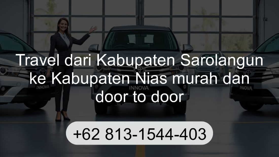 Travel Kabupaten Sarolangun Kabupaten Nias