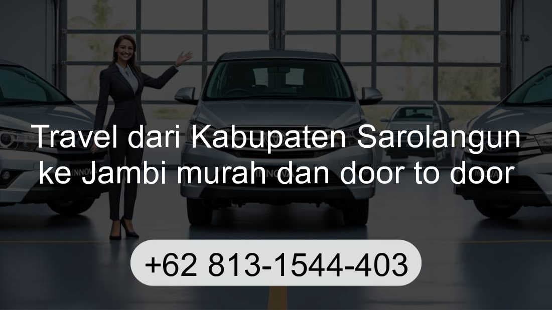Travel Kabupaten Sarolangun Jambi