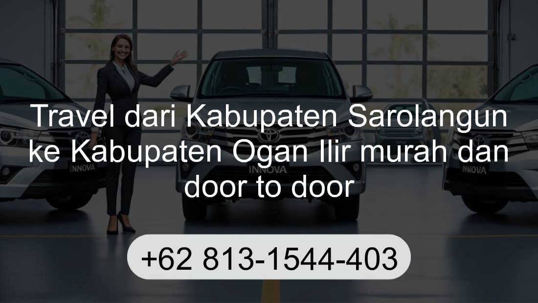 Travel Kabupaten Sarolangun Kabupaten Ogan Ilir