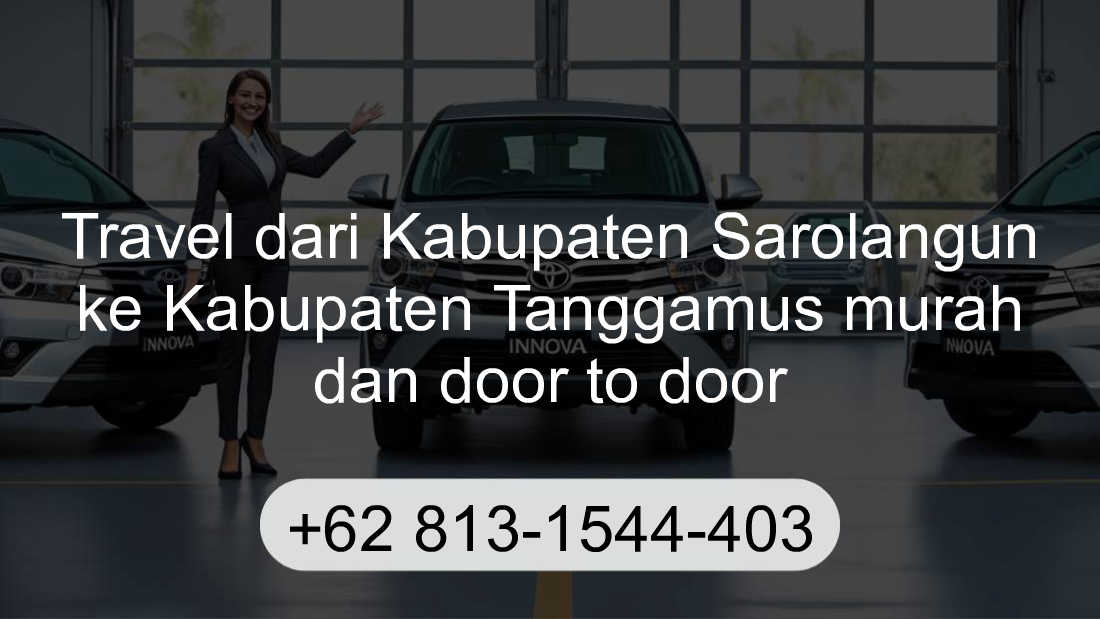 Travel Kabupaten Sarolangun Kabupaten Tanggamus