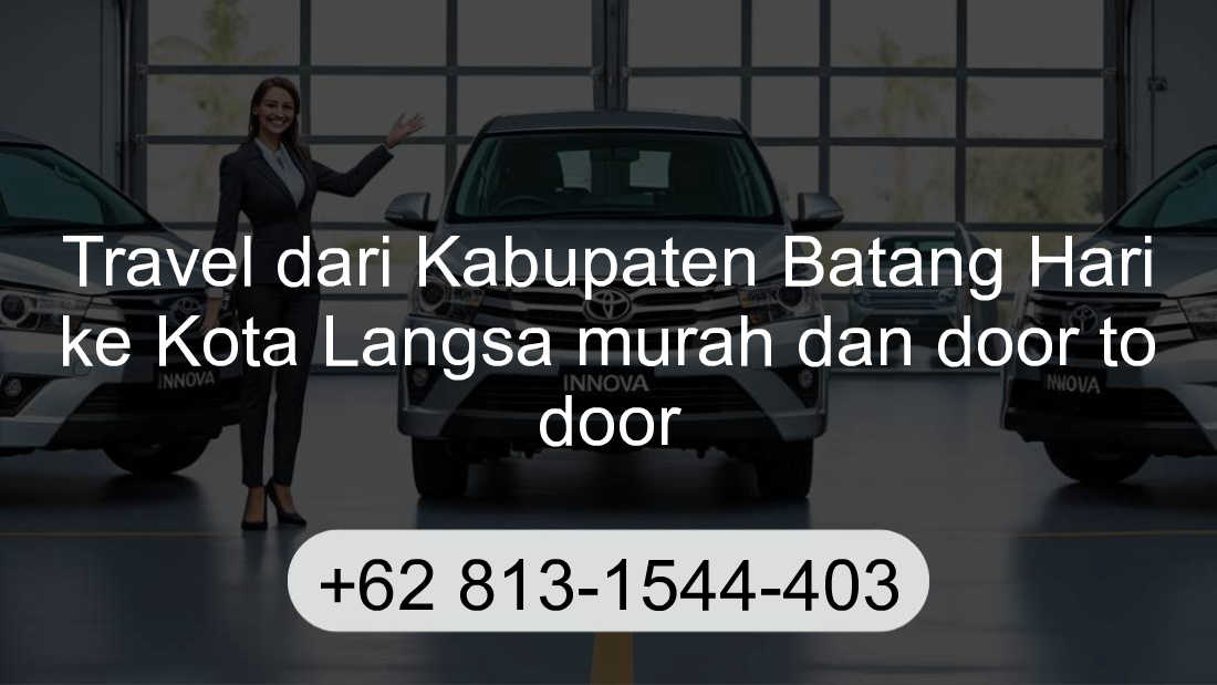 Travel Kabupaten Batang Hari Kota Langsa