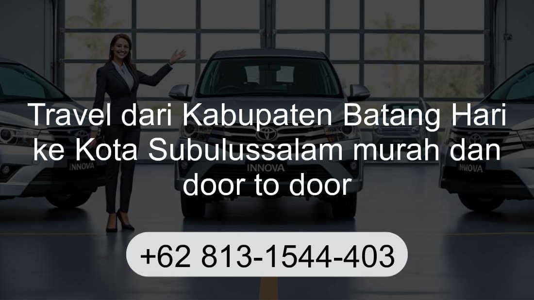 Travel Kabupaten Batang Hari Kota Subulussalam