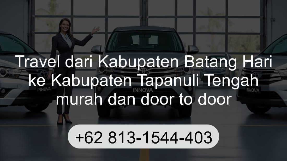 Travel Kabupaten Batang Hari Kabupaten Tapanuli Tengah