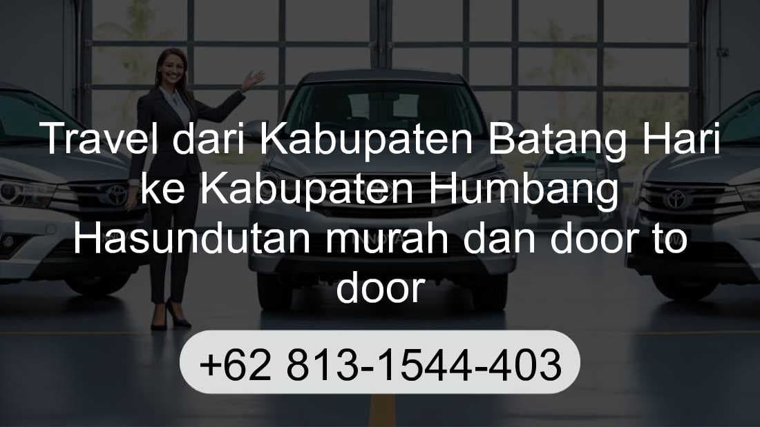 Travel Kabupaten Batang Hari Kabupaten Humbang Hasundutan