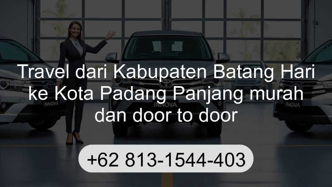 Travel Kabupaten Batang Hari Kota Padang Panjang
