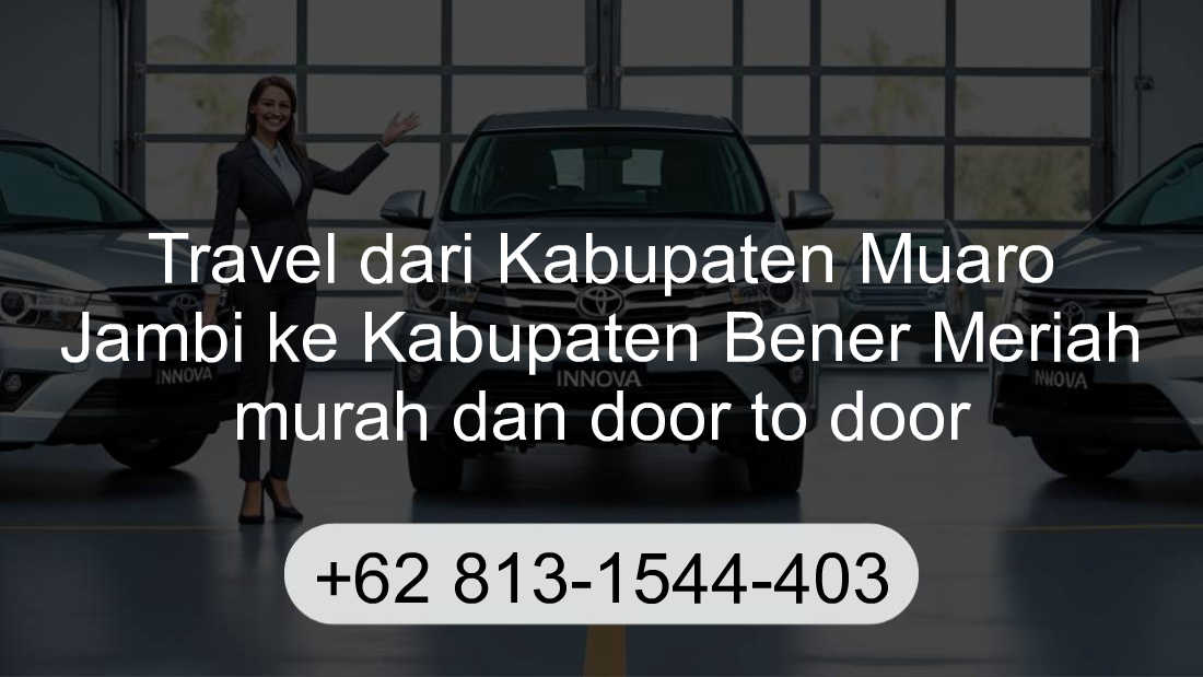 Travel Kabupaten Muaro Jambi Kabupaten Bener Meriah