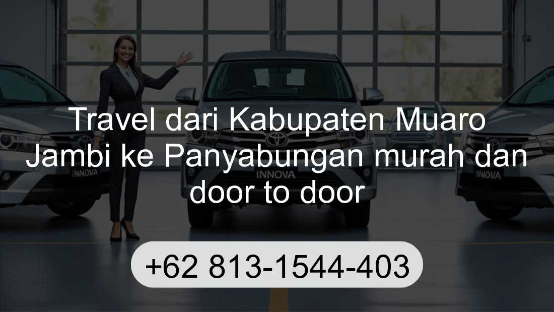 Travel Kabupaten Muaro Jambi Panyabungan