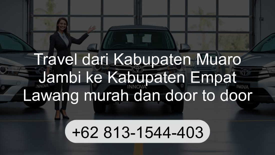 Travel Kabupaten Muaro Jambi Kabupaten Empat Lawang