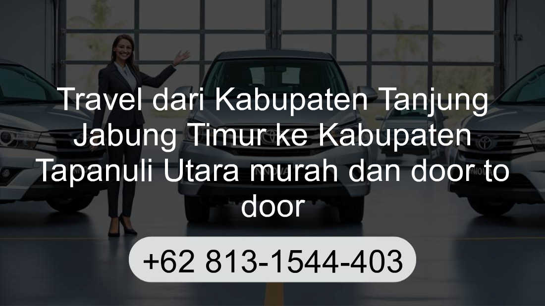 Travel Kabupaten Tanjung Jabung Timur Kabupaten Tapanuli Utara