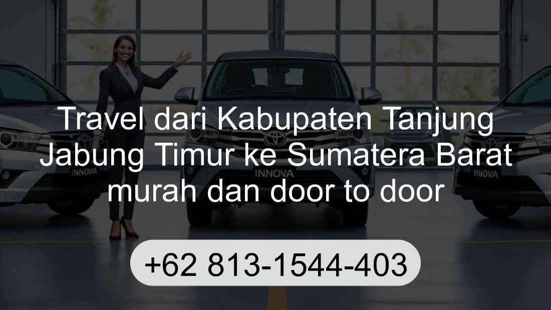Travel Kabupaten Tanjung Jabung Timur Sumatera Barat