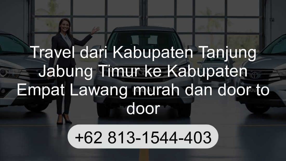 Travel Kabupaten Tanjung Jabung Timur Kabupaten Empat Lawang