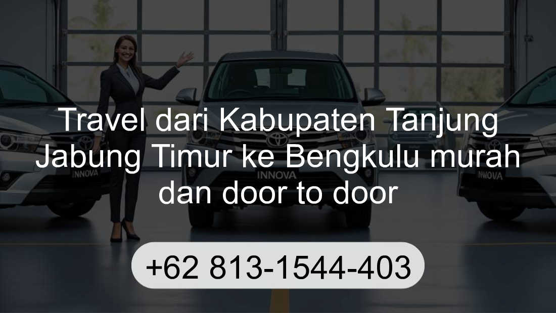 Travel Kabupaten Tanjung Jabung Timur Bengkulu