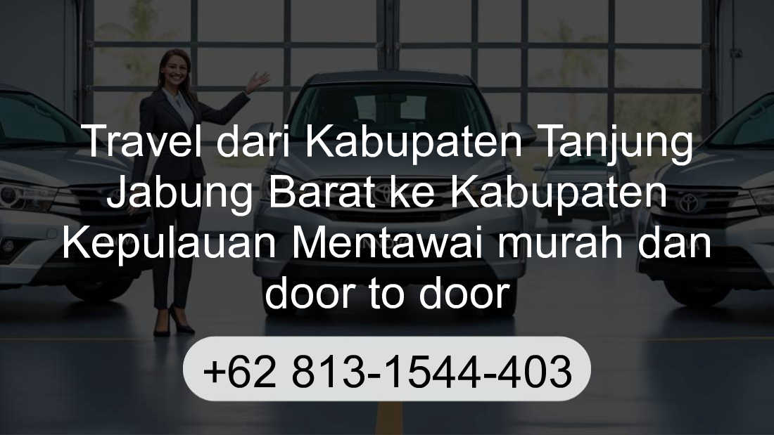 Travel Kabupaten Tanjung Jabung Barat Kabupaten Kepulauan Mentawai