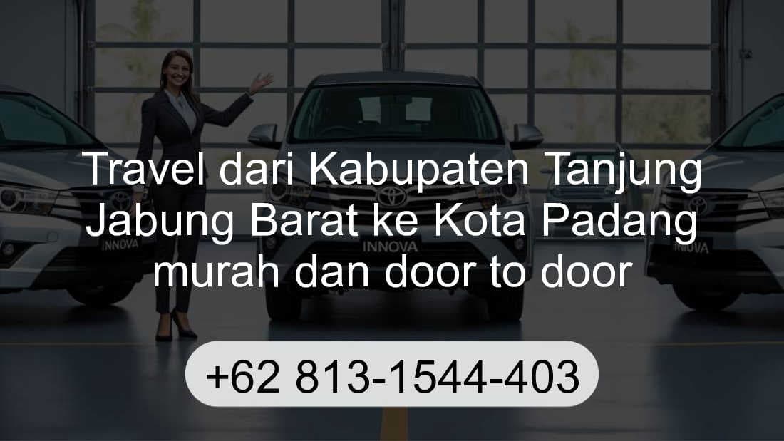 Travel Kabupaten Tanjung Jabung Barat Kota Padang