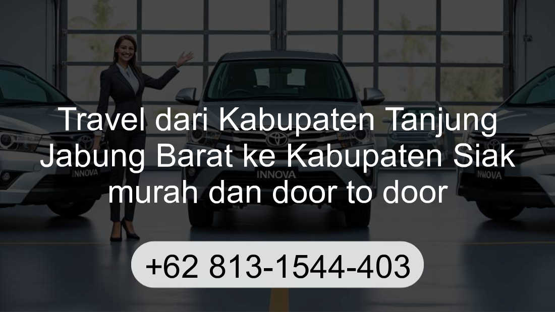 Travel Kabupaten Tanjung Jabung Barat Kabupaten Siak