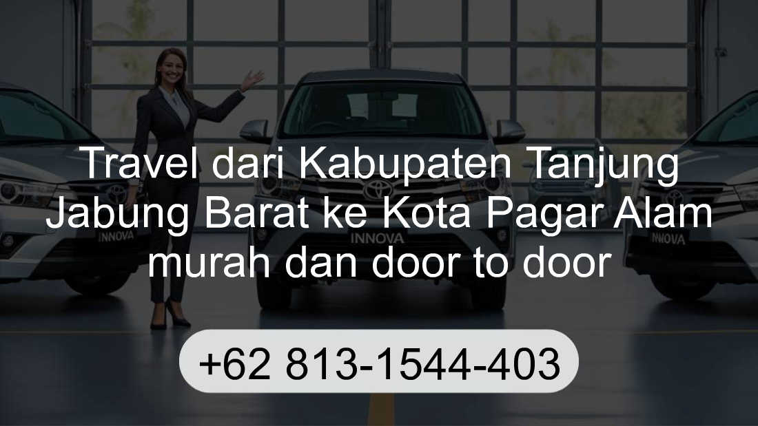 Travel Kabupaten Tanjung Jabung Barat Kota Pagar Alam