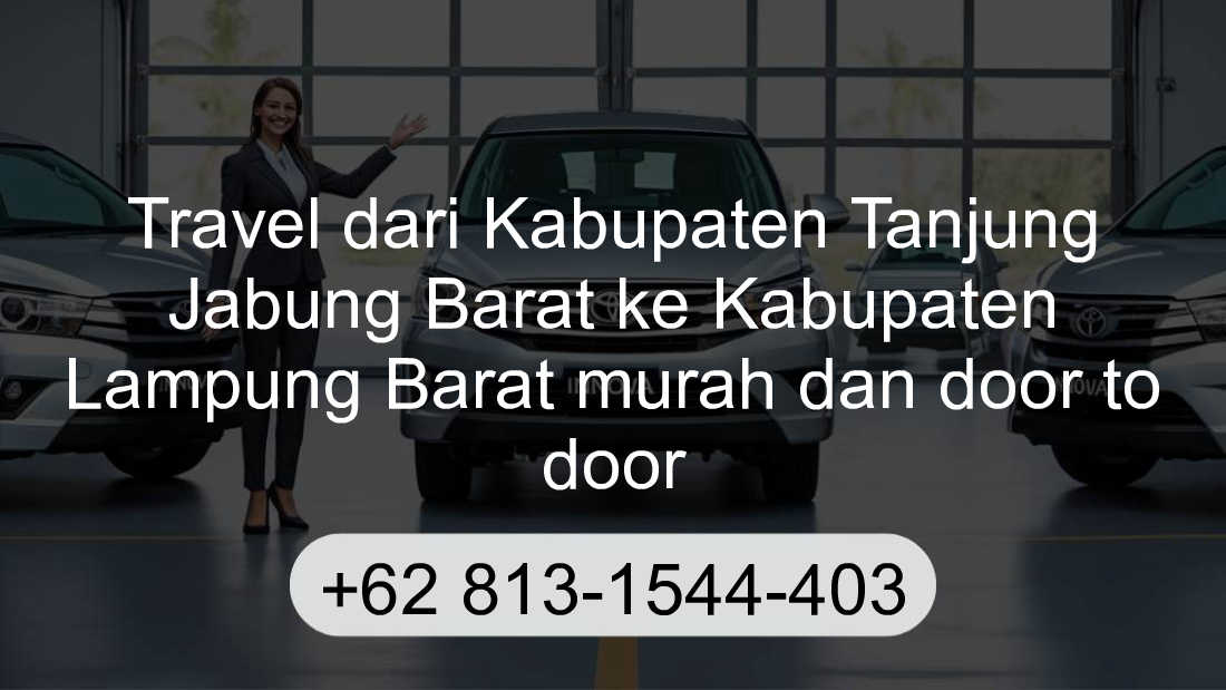 Travel Kabupaten Tanjung Jabung Barat Kabupaten Lampung Barat