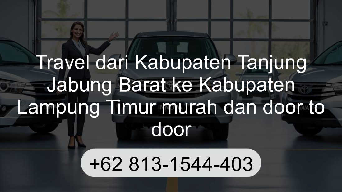 Travel Kabupaten Tanjung Jabung Barat Kabupaten Lampung Timur