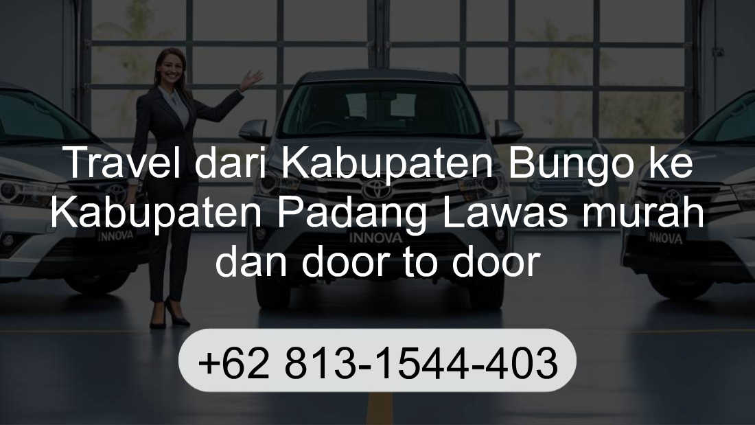 Travel Kabupaten Bungo Kabupaten Padang Lawas