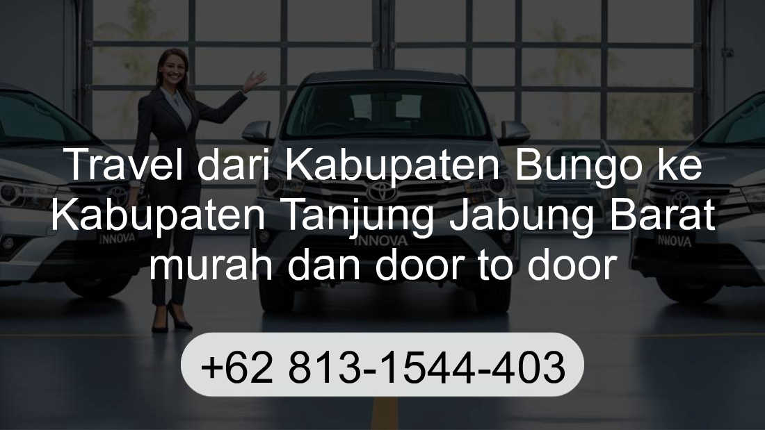 Travel Kabupaten Bungo Kabupaten Tanjung Jabung Barat