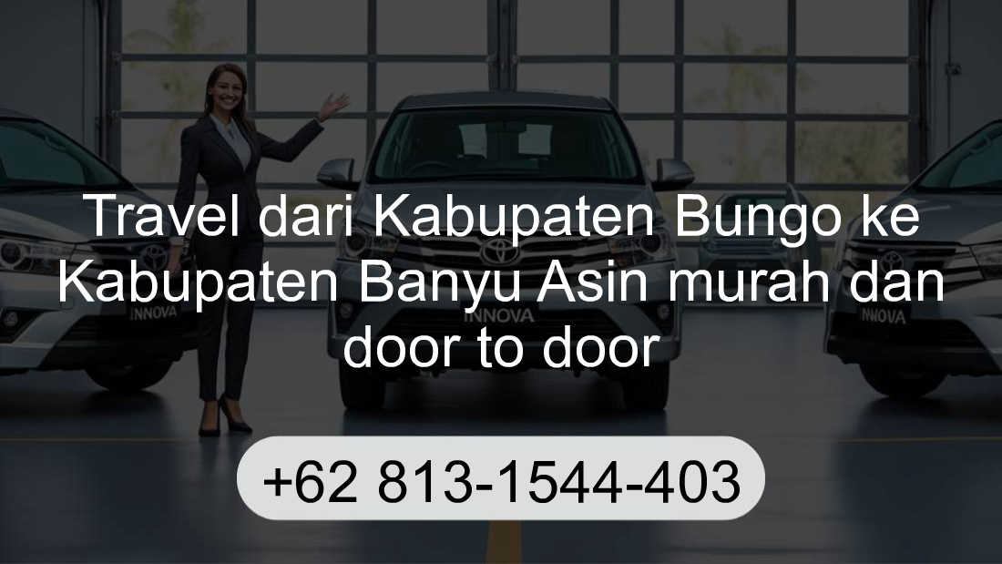 Travel Kabupaten Bungo Kabupaten Banyu Asin