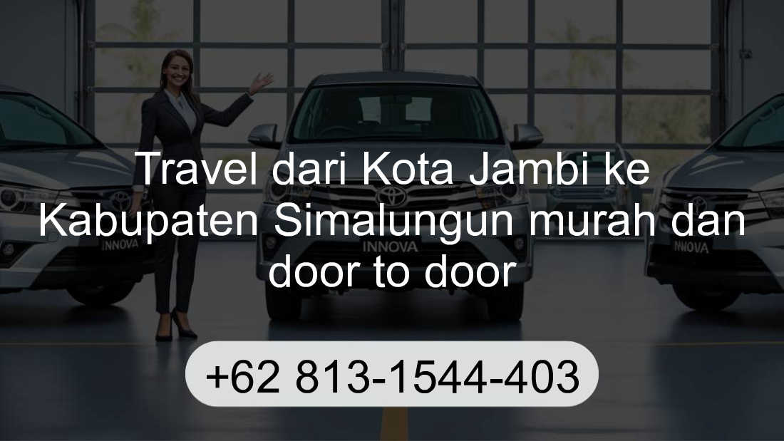 Travel Kota Jambi Kabupaten Simalungun