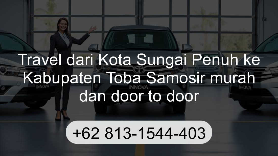 Travel Kota Sungai Penuh Kabupaten Toba Samosir