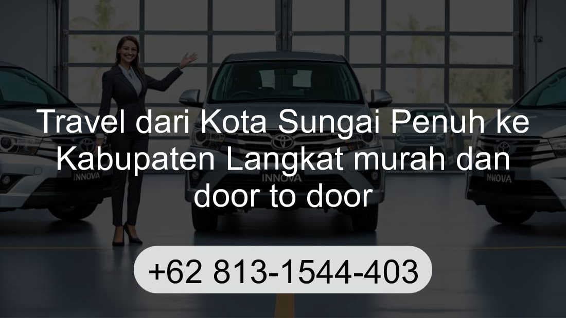 Travel Kota Sungai Penuh Kabupaten Langkat